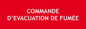 Panneau "Commande d'évacuation de fumées"